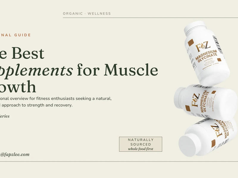 Your Guide to the Best Supplements for Muscle Growth